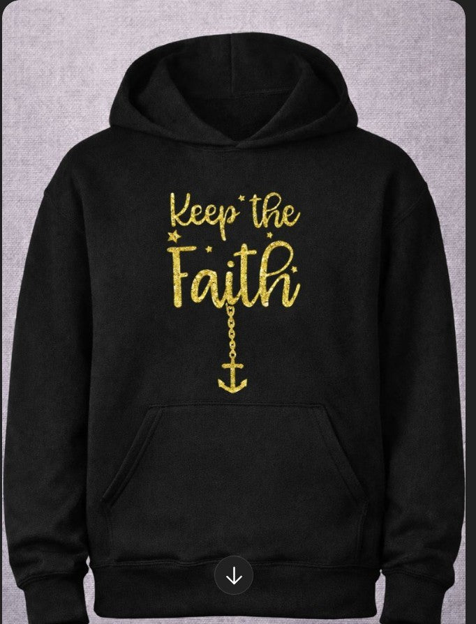 Keep the Faith Hoodie