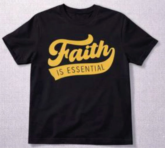 Faith is Essential Blk