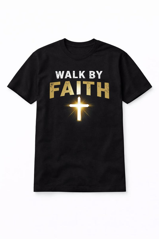 Walk By Faith Tshirt  Blk