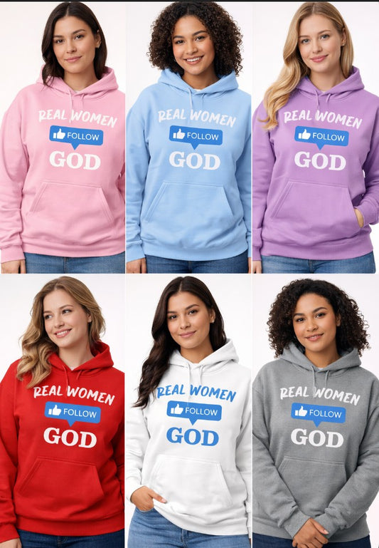 Real women follow God hoodie